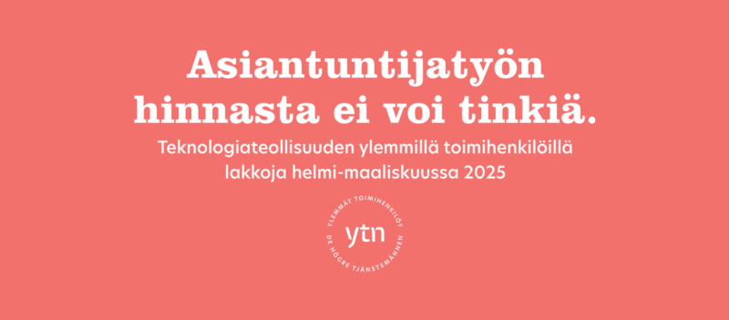 YTN:n kärsivällisyys loppui – lakkovaroitus teknologiateollisuuteen